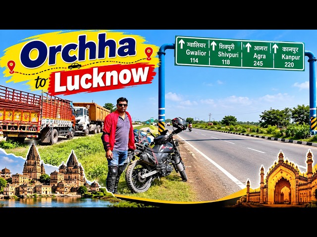 Uncovering India’s Hidden Roads: Biking Ancient Orchha to Lucknow | Orchha to Lucknow bike trip