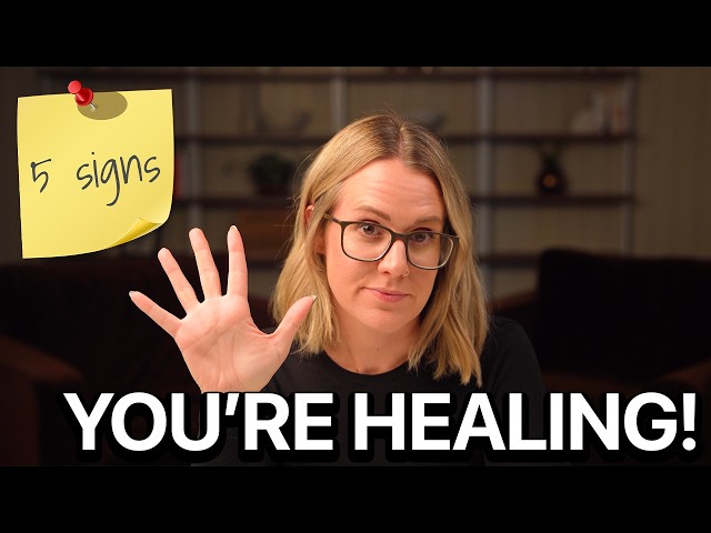 5 Signs of Nervous System Healing (That Don't Feel Like Healing)