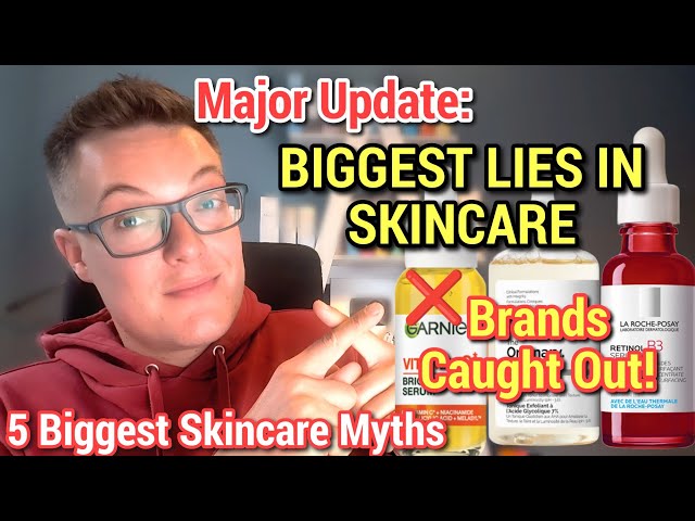 BIGGEST LIES IN SKINCARE - 2026 Edition