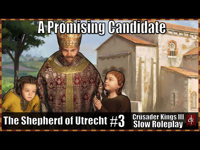 A Promising Candidate - CK3 Slow Roleplay #3