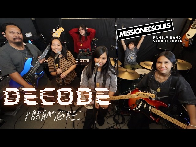 DECODE by Paramore | Missioned Souls - family band studio cover