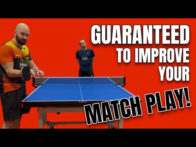 BEST 3 Table Tennis Drills for Match Play | Quick Improvements