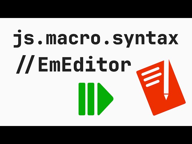 JavaScript Macro syntax - EmEditor