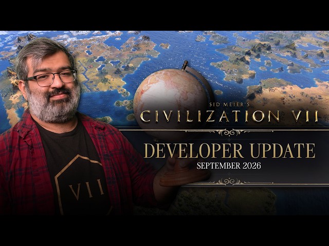 Civilization VII Developer Update - September 2026