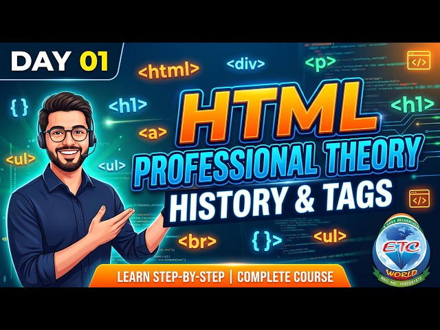 🚀 HTML Professional Theory – Day 01 | History & Tags