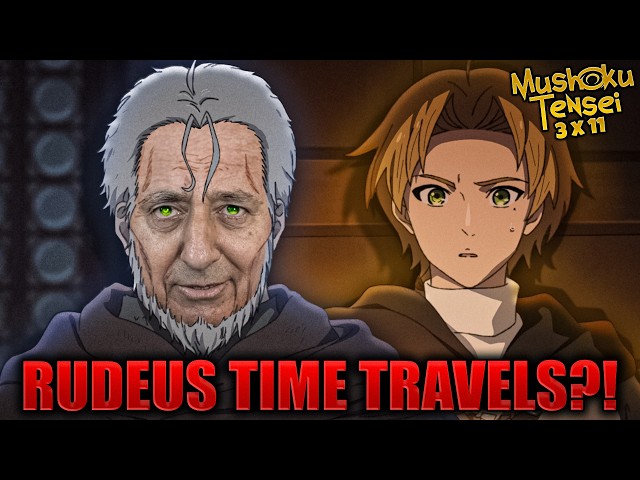 FUTURE RUDEUS GOES BACK IN TIME?! | Novel Reader Reacts to Mushoku Tensei Season 3 Episode 11