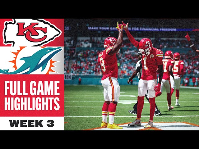 Kansas City Chiefs vs. Miami Dolphins Game Highlights | NFL 2026 Season - Week 3