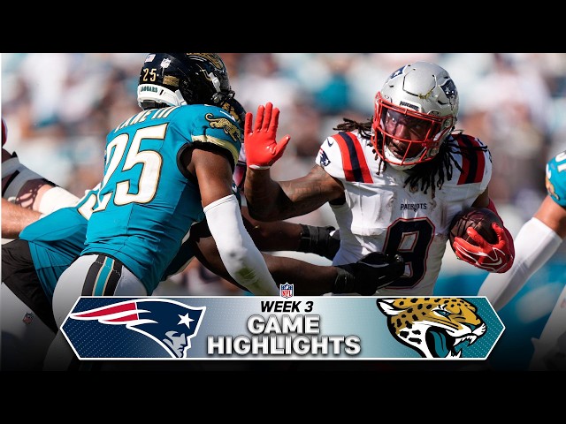 New England Patriots vs Jacksonville Jaguars Game Highlights | 2026 NFL Season Week 3