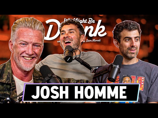 Josh Homme - Mark Normand & Sam Morril - We Might Be Drunk Podcast