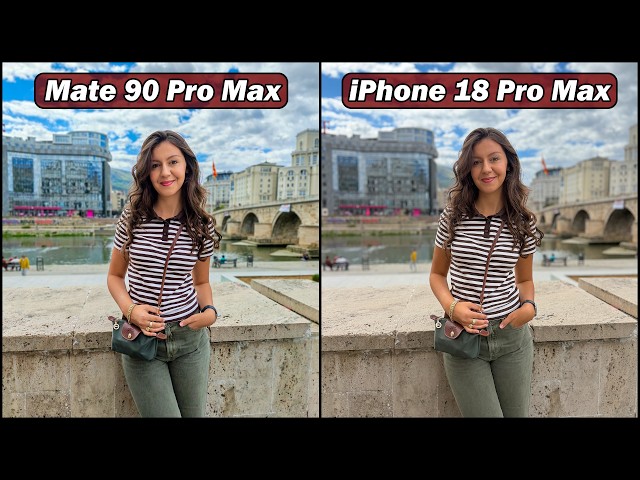 Huawei Mate 90 Pro Max vs iPhone 18 Pro Max Camera Test