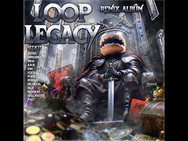 BizKit - LOOP LEGACY REMIX ALBUM (Official Visualizer)
