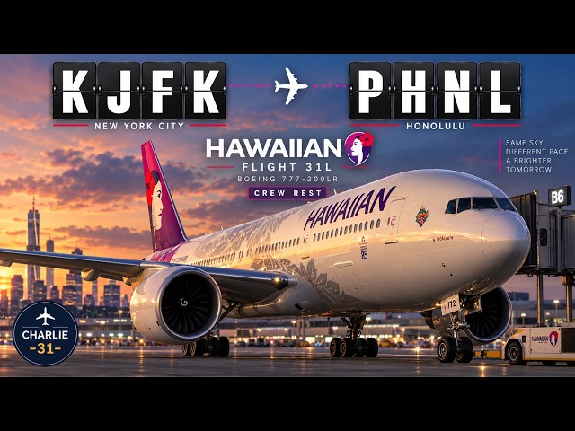NYC TO HAWAII 🌺 Hawaiian 31L Takes the 777-200LR Across the Pacific! | MSFS 2024