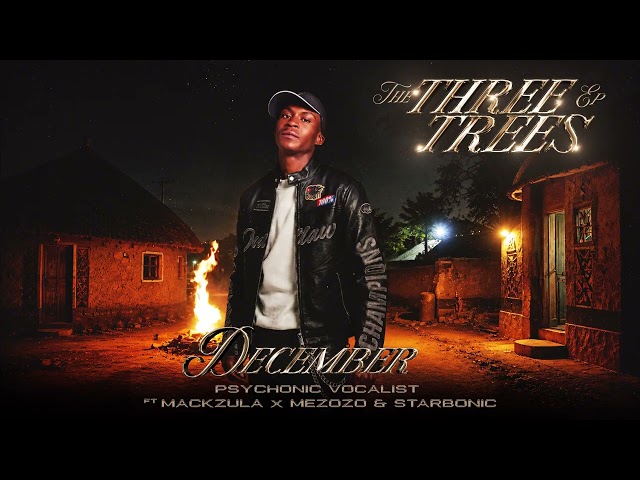 December- Psychonic Vocalist feat Mackzula x Mezzo & Starbonic