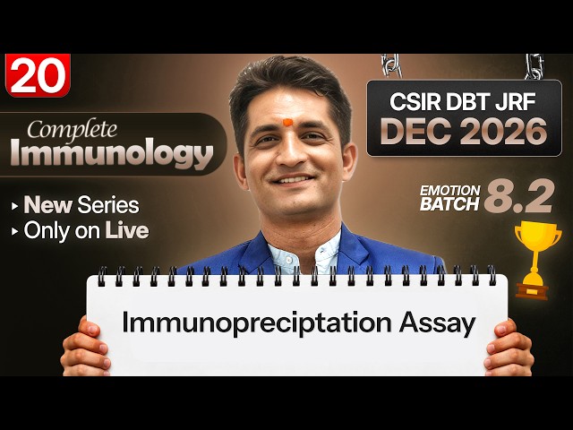 Emotion 8.0 I Lecture 20 I Immunology I IFAS CSIR NET DEC 2026 and June 2027