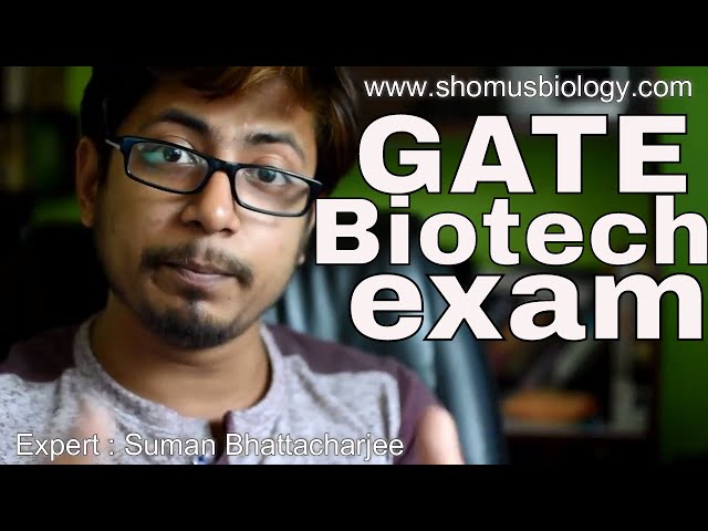 GATE Biotechnology preparation | exam pattern and how to qualify GATE?