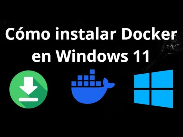How to install Docker on Windows 11 - complete guide