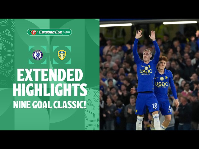 NINE GOAL CLASSIC! | Chelsea v Leeds United extended highlights