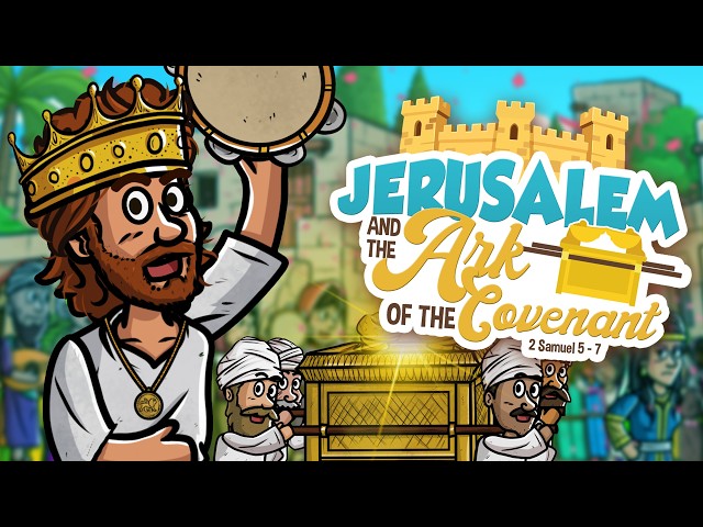 Jerusalem and the Ark of the Covenant 🏰✨ | Bible Story | My First Bible | 67