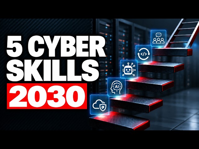 5 Cybersecurity skills I'd bet my career on till 2030 ..