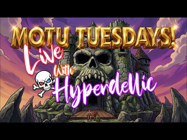 Frosta, Leech & HE-MAN BECOMES A SEMI TRUCK, OH MY! MOTU Tuesdays Unboxing - Hyperdellic is live