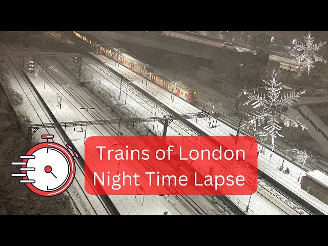 London Trains Night Time Lapse in Snow