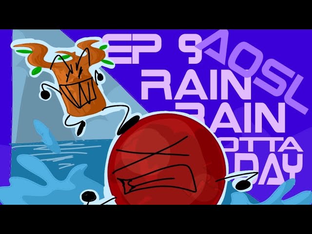 AOSL 9 rain rain gotta day!