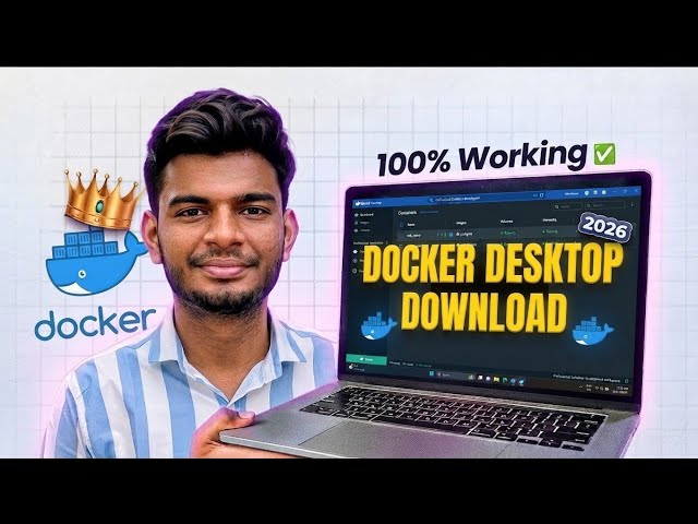 How to Download & Install Docker Desktop on Windows 11/10 (2026) | Complete Setup Guide