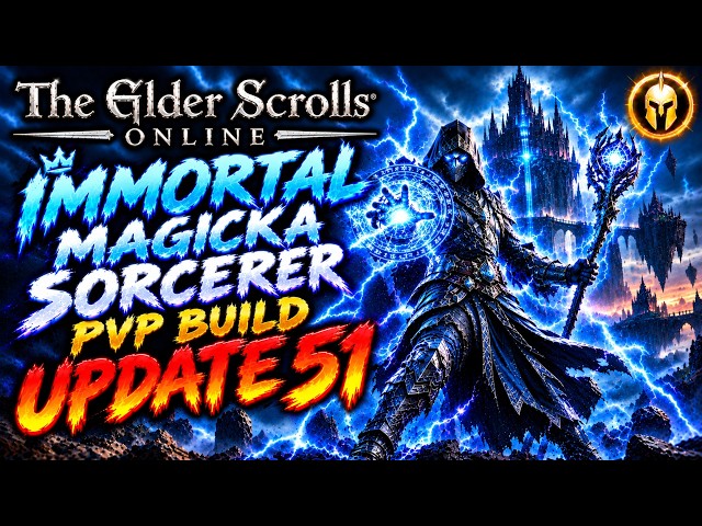 ESO PVP - IMMORTAL MAGICKA SORCERER BUILD | UPDATE 51