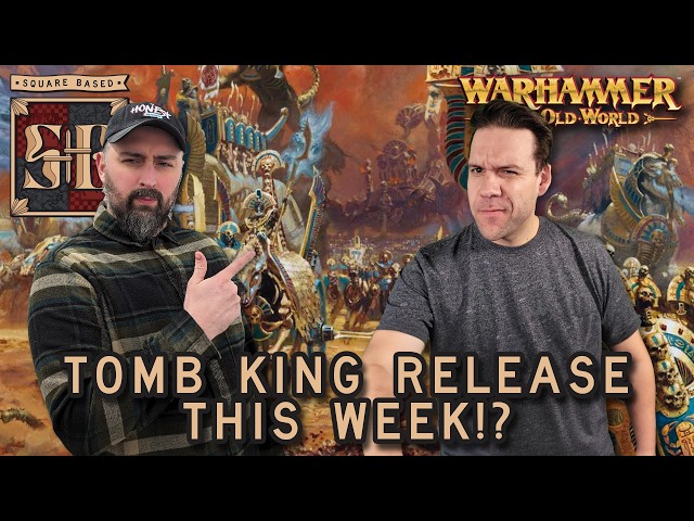 Are we all excited for NEW Tomb Kings!?  | Warhammer the Old World | Square Based Show