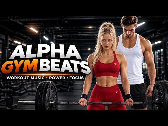 Best Gym Workout Music 2026 | 1 Hour Workout Motivation Mix