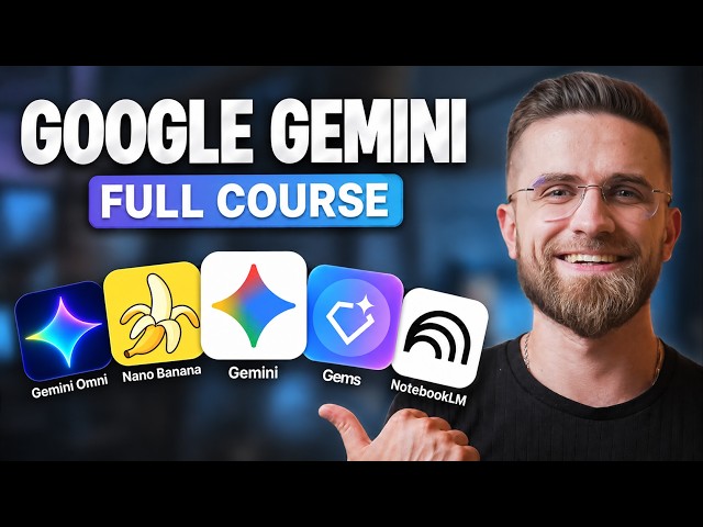 FULL Gemini Course for Beginners in 2026! (Become a PRO!)
