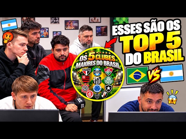 ARGENTINOS FAZEM TOP 5 DOS MAIORES CLUBES DO BRASIL E SURPREENDEM