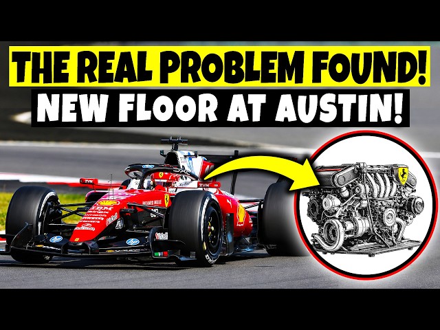 FERRARI REVEALS THE BIG MISTAKE! THE REAL PROBLEM with the SF-26 FOUND: NEW FLOOR at AUSTIN!