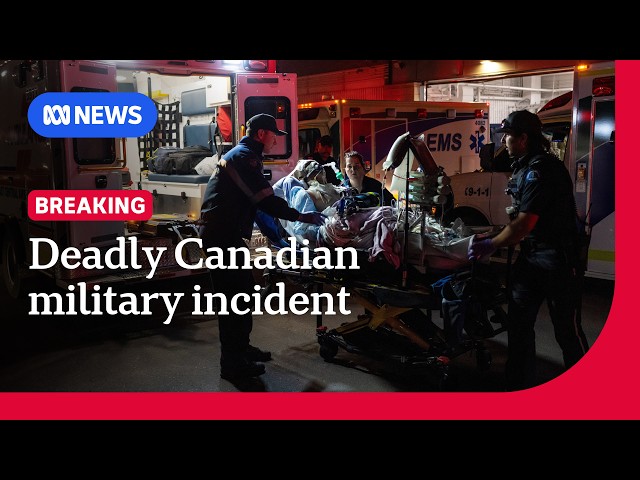 People killed in incident at Canadian military base | ABC NEWS