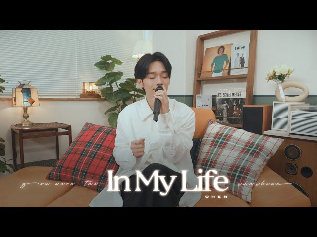 첸 (CHEN) 'In My Life' Live Clip