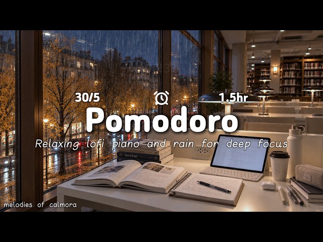 📝 STUDYING LATE AT THE LIBRARY | 🌧️ 30/5 Pomodoro (1.5 Hours) with Relaxing Lo-Fi Piano & Rain ⏰