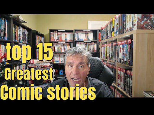 The 15 Greatest Comic Book Stories in Collected Editions (Marvel, DC & More!)