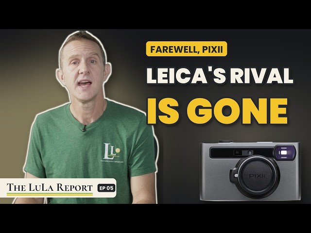 Sigma FP2 & 50mm CL, Leica Q3 43 F1 & Pixii | The LuLa Report