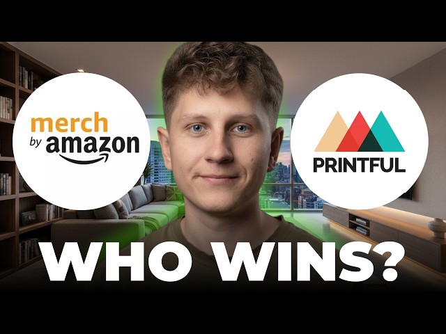 Merch by Amazon vs Printful - Which is Better?