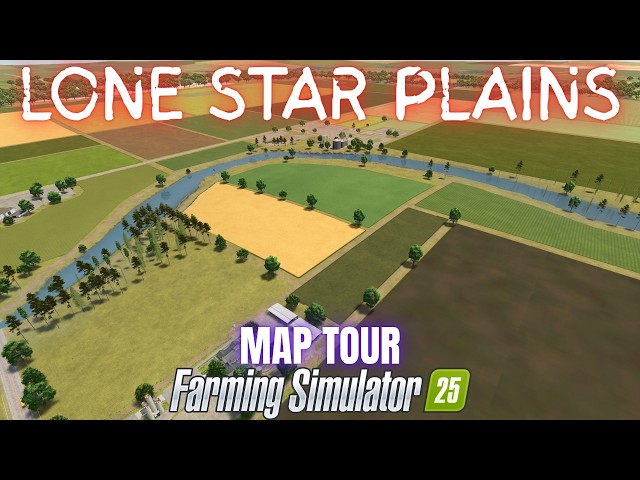 LONE STAR PLAINS 4X - Map Tour - Farming Simulator 25