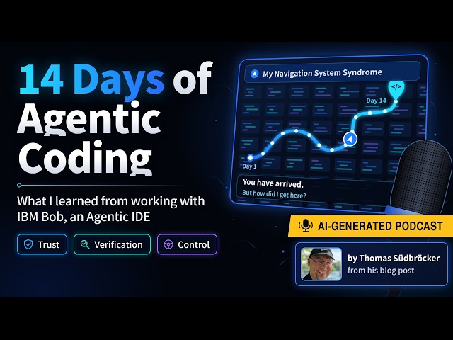 Days of Intensive “Agentic Coding”: What I Learned from Working with IBM Bob, an Agentic IDE