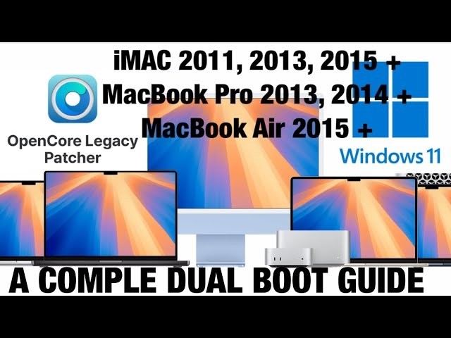 INSTALL LATEST macOS, Windows 11 on any MAC, Opencore Legacy Patcher, iMac, MacBook Pro, MacBook Air
