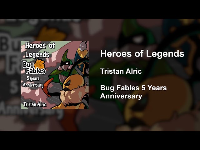 Bug Fables OST - 85 - Heroes of Legends (5 Years Anniversary Update)