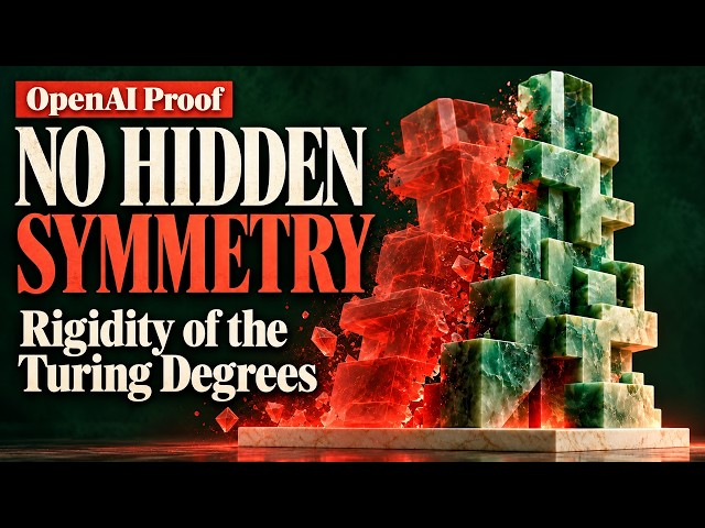 Rigidity of the Turing Degrees: How OpenAI’s Proof Eliminates Every Hidden Symmetry
