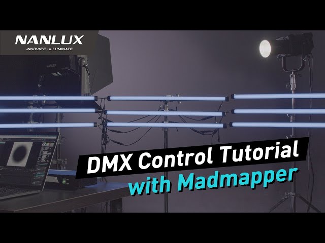 DMX Control Tutorial with Madmapper | NANLITE & NANLUX
