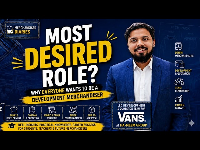 Development Merchandiser : The Most Desired Job? | Complete Job Description