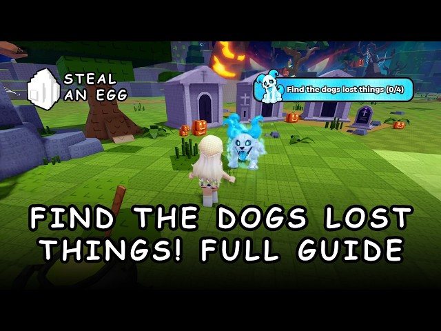 FIND THE DOGS LOST THINGS! 🐶 - Steal an Egg Echo the Dog Quest Guide