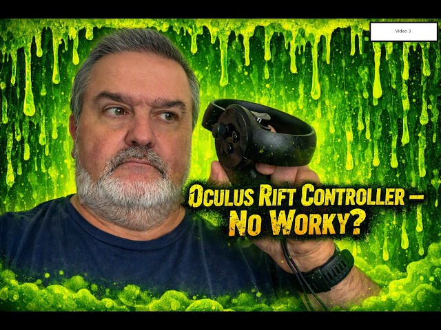 Oculus Rift Controller - No Worky?