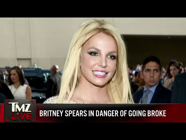 TMZ LIVE On Demand: Britney Spears in Danger of Going Broke 4/29/24