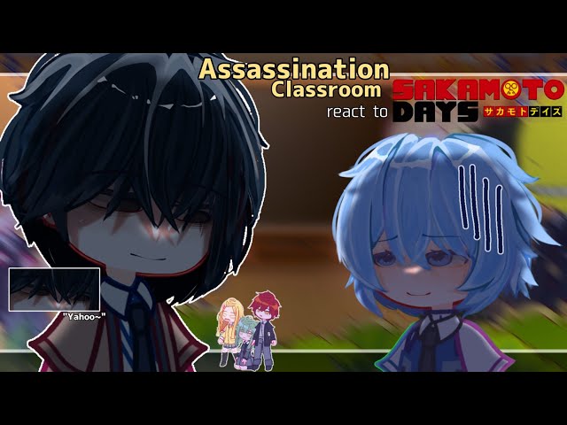 [🗡️]. Assassination classroom react to Yoichi Nagumo as a new teacher || English + Indo [Read desk]